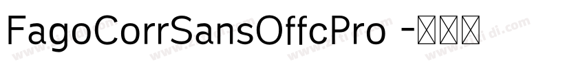 FagoCorrSansOffcPro 字体转换